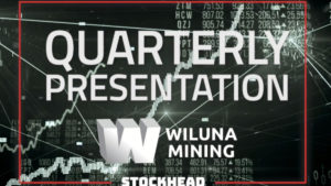 Wiluna Mining Corporation Gold Quarterly