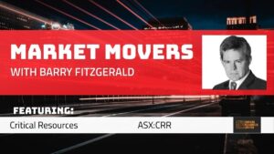 Market Movers: Barry Fitzgerald interviews Alex Biggs, CEO of Critical Resources (ASX:CRR)