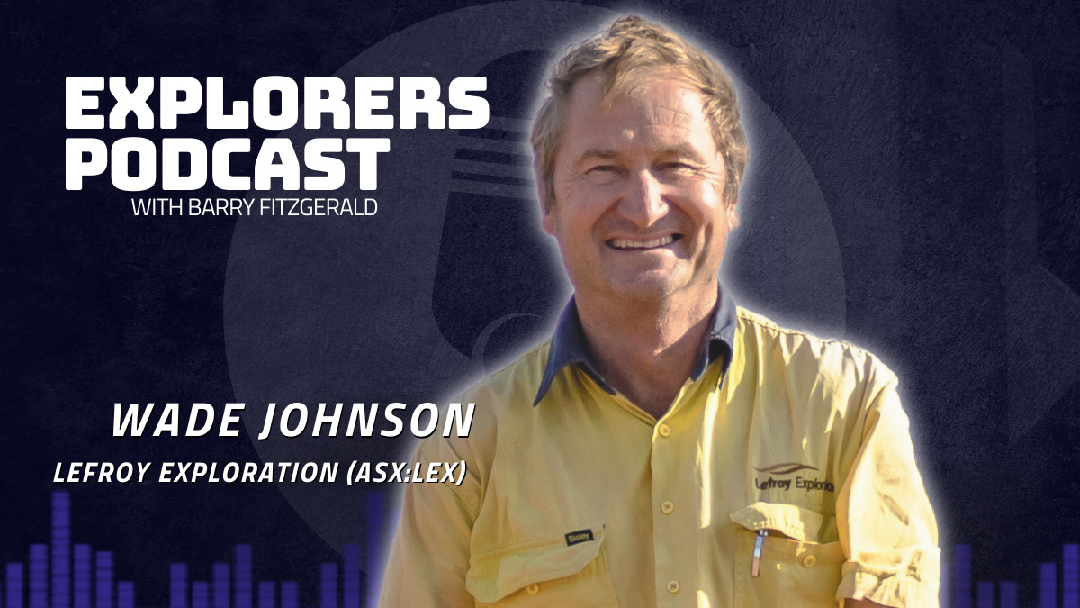 Explorers Podcast: Lefroy’s Burns Central is proving to be a real prize with gold, copper and silver