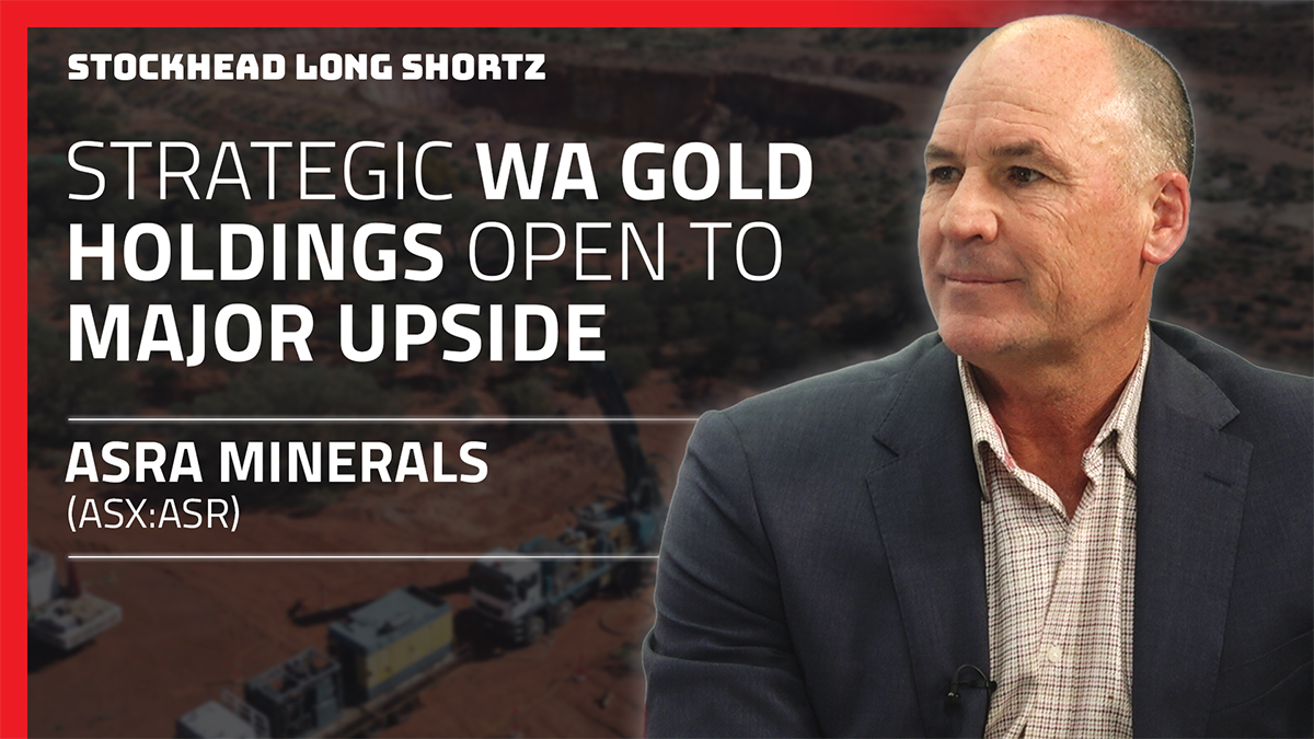 Long Shortz with Asra Minerals: Growth opportunities aplenty in the WA Goldfields