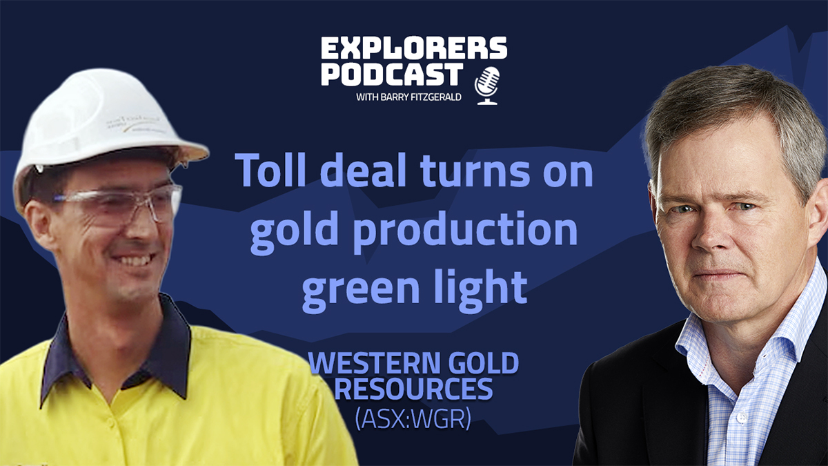 Explorers Podcast: Western Gold Resources moves closer to production at Gold Duke