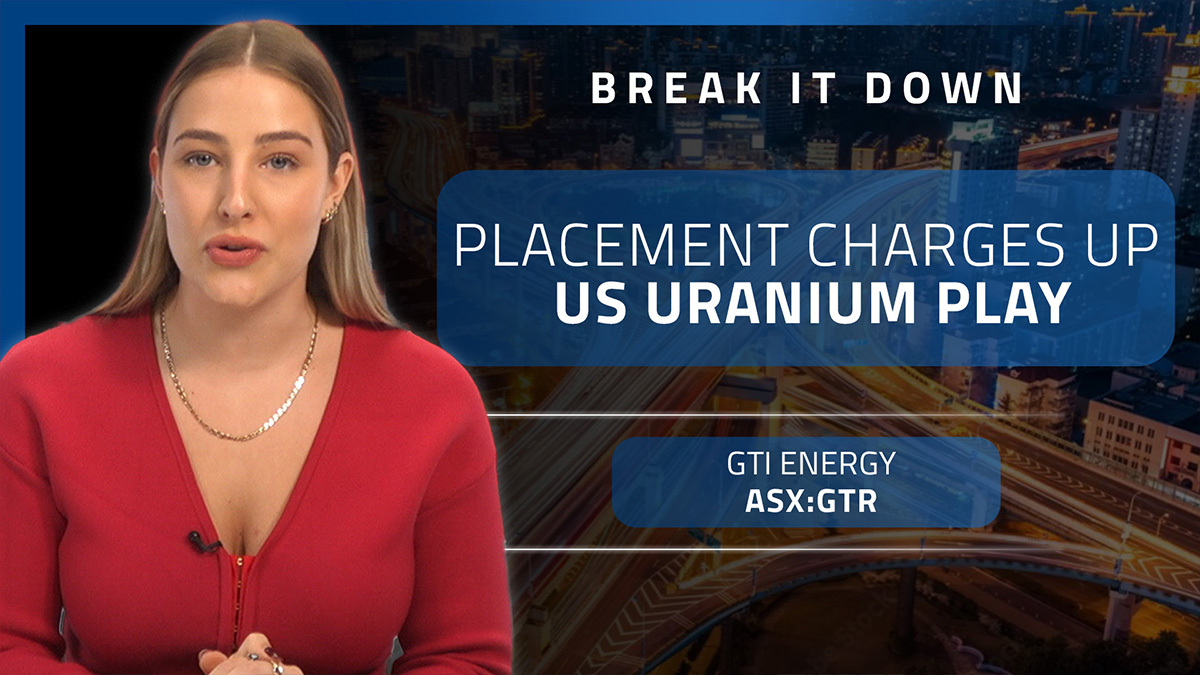 Break it Down: GTI Energy nabs $4.5m placement