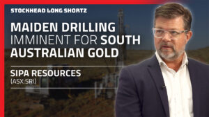 Long Shortz with Sipa Resources: Spinning up the drills on South Australian gold hunt