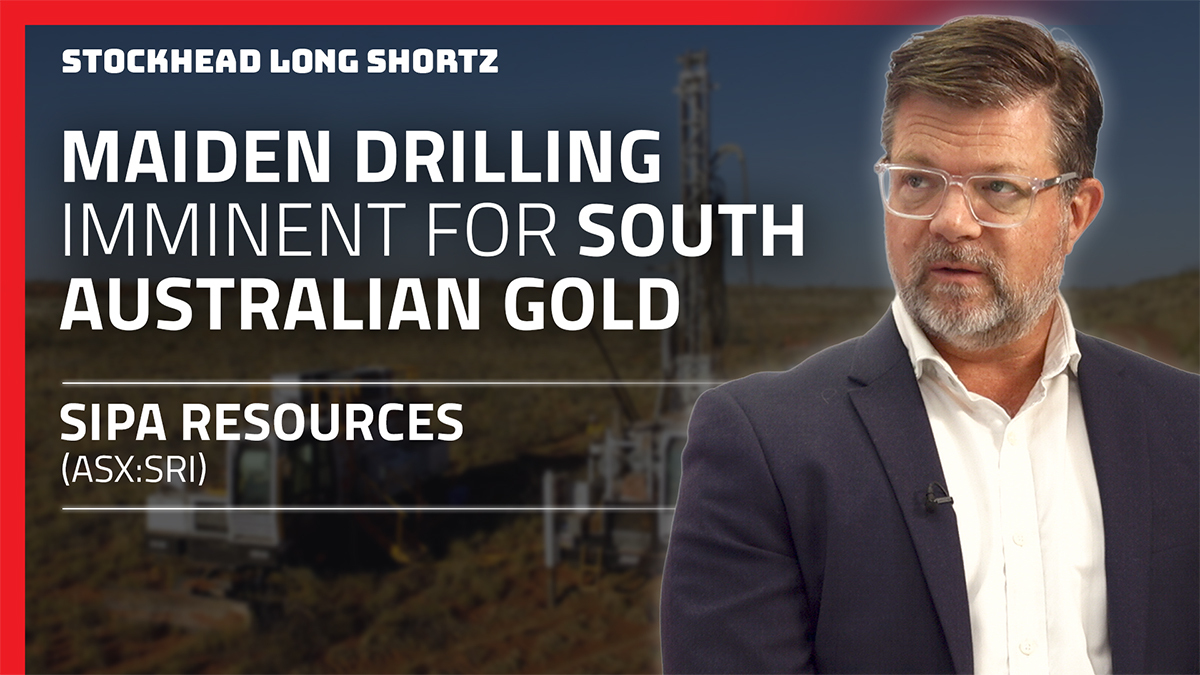 Long Shortz with Sipa Resources: Spinning up the drills on South Australian gold hunt