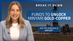 Break it Down: Antipa raising $40 million to fund Minyari Dome gold development
