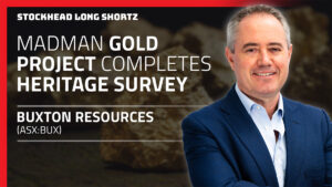 Long Shortz with Buxton: Heritage clears and drilling nears at Madman