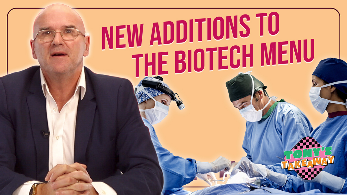 Tony’s Takeaway: Specials on the biotech buffet