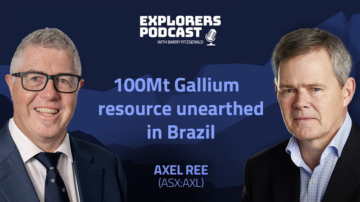 Explorers Podcast: Kicking gallium goals in Brazil with Axel REE