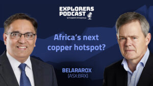 Explorers Podcast: BRX ready to strike in Botswana’s red-hot copper belt