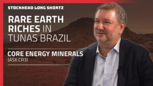 Long Shortz with Core Energy Minerals: Brazilian rare earths project shows promise