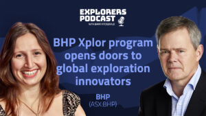 Explorers Podcast: BHP Xplor on the frontier of exploration innovation