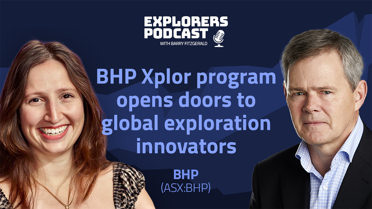 Explorers Podcast: BHP Xplor on the frontier of exploration innovation