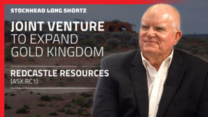 Long Shortz with Redcastle Resources: Strategic JV drives pathway to first gold