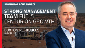 Long Shortz with Buxton Resources: Leadership boost ignites exploration drive