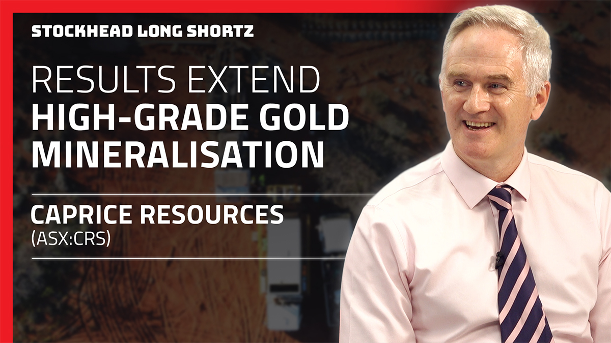 Long Shortz with Caprice Resources: Striking gold at depth in the Murchison