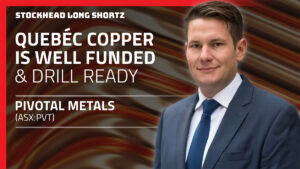 Long Shortz with Pivotal Metals: Well funded for Quebec gold and copper quarry