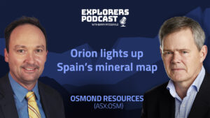 Explorers Podcast: Osmond eyes world-class critical minerals potential in Spain