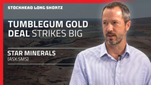 Long Shortz with Star Minerals: Right to Mine deal puts Tumblegum on rails for gold production